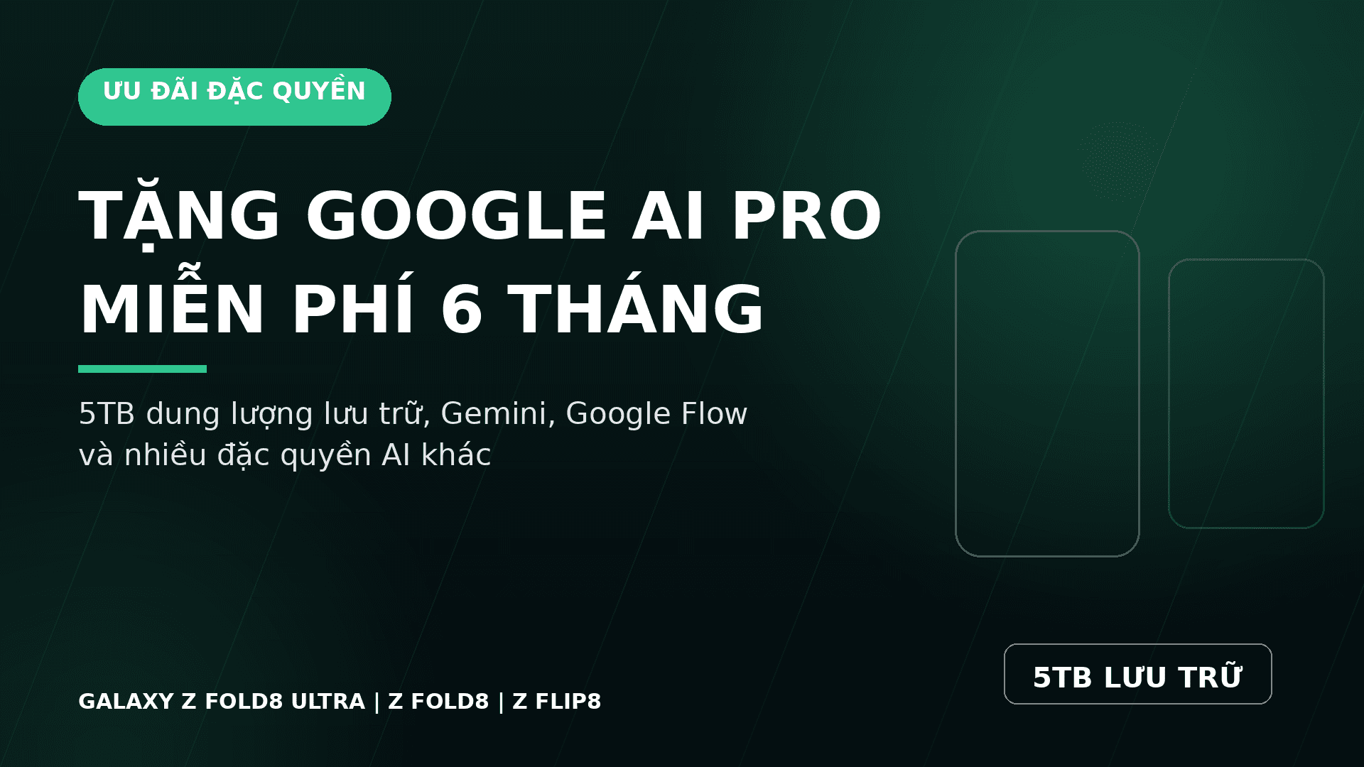 Tặng Gói Google AI Pro 6 Tháng Miễn Phí Cho Người Dùng Galaxy Z8 Series