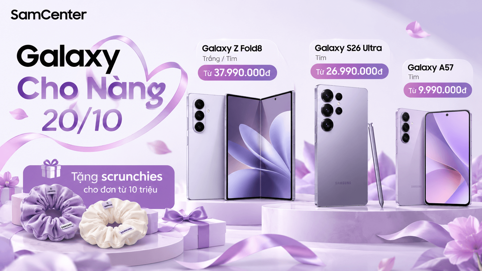 Galaxy Cho Nàng 20/10: Z Fold8 Trắng từ 37,99 triệu và quà tặng phiên bản giới hạn